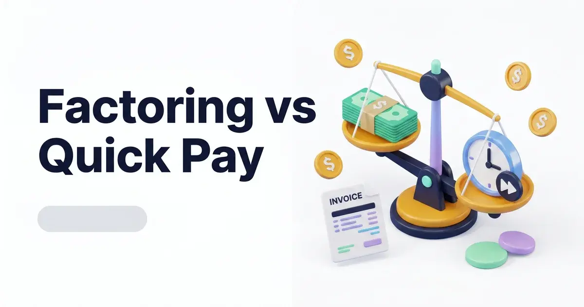 freight factoring and quick pay comparison